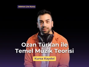 Ozan Türkan ile Temel Müzik Teorisi Musichool Müzik Eğitimi Pazaryeri.webp
