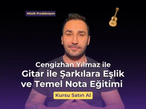 Cengizhan Yılmaz ile Gitar ile Şarkılara Eşlik ve Temel Nota Eğitimi Musichool Müzik Eğitimi Pazaryeri (1).webp